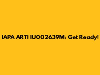 IAPA ARTI IU002639M: Get Ready!