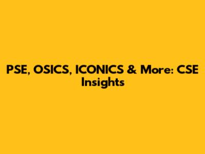 PSE, OSICS, ICONICS & More: CSE Insights